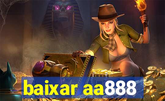 baixar aa888